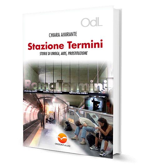 Stazione Termini - Chiara Amirante