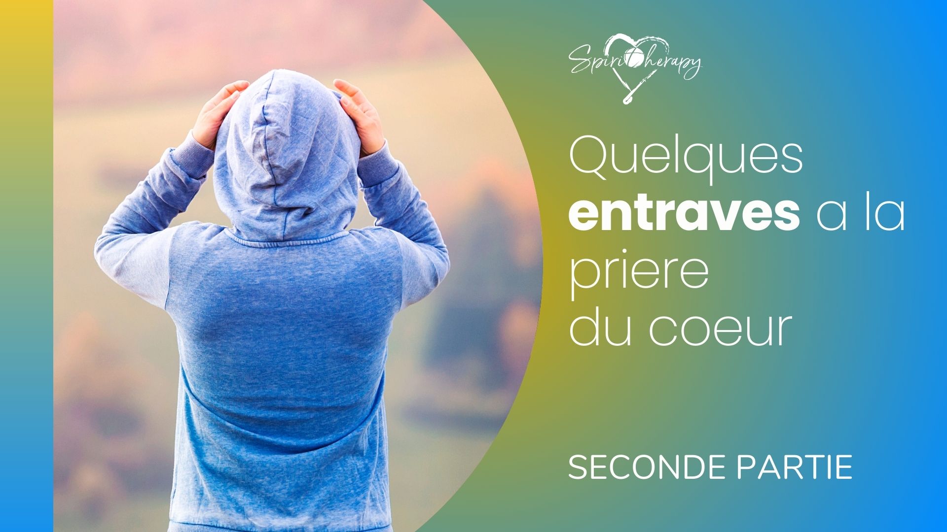 Horizons de la Spiritualité - Quelques entraves a la priere du coeur - Chiara Amirante