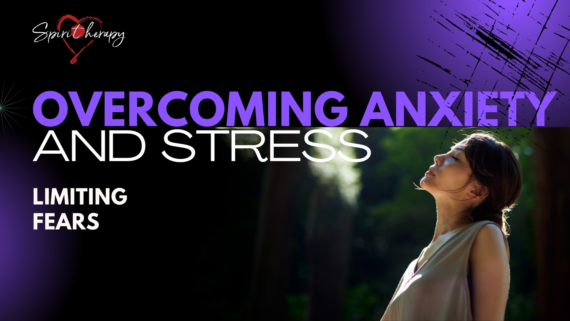 OVERCOMING ANXIETY AND STRESS