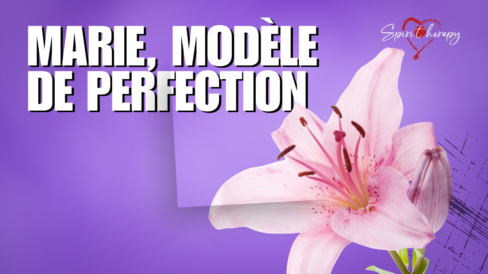 MARIE, MODELE DE PERFECTION