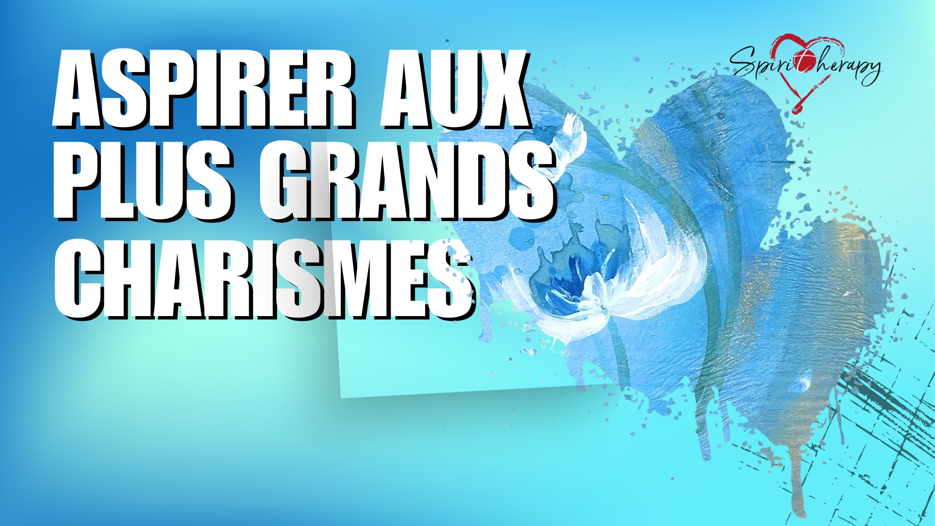 ASPIRER AUX PLUS GRANDS CHARISMES - Chiara Amirante